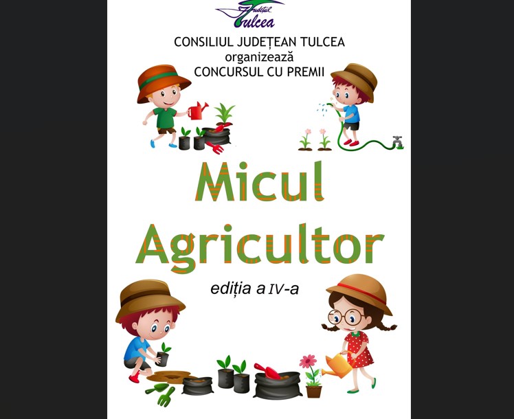 concurs la tulcea micul agricultor la cea de a patra editie premii atractive 66e02ae2e5edc