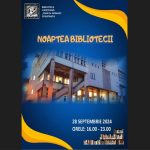 noaptea bibliotecii organizata pentru al patrulea an la rand la biblioteca judeteana ioan n roman constanta 66f407b1b6ae4