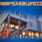 noaptea bibliotecii sambata 28 septembrie 66f4240eeae58