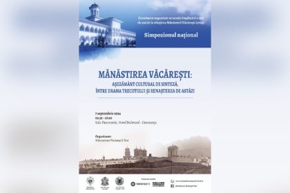 simpozion inedit la manastirea vacarestii noi din constanta 66d6e83799118