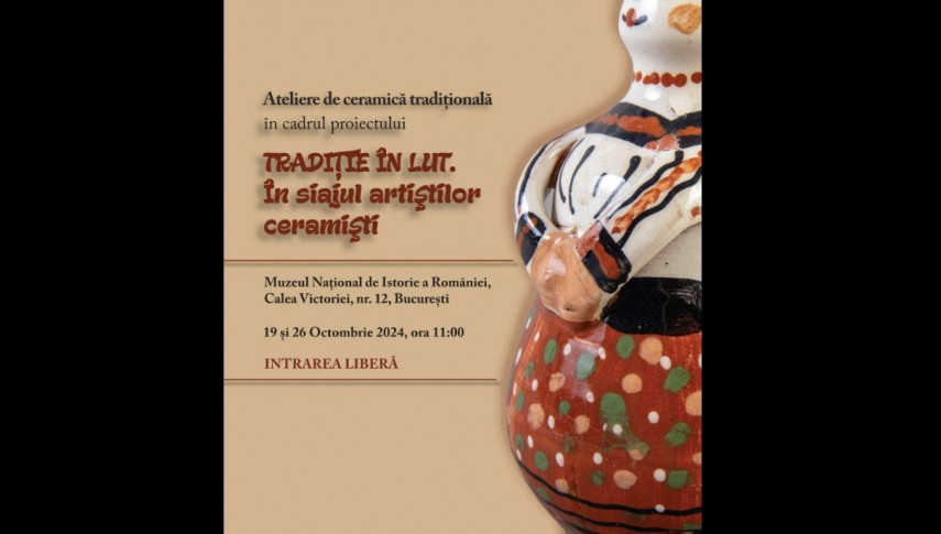 ateliere de ceramica traditionala la muzeul national de istorie a romaniei intre 19 si 26 octombrie 2024 670e5fe5ab305