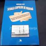 istoria scolii copiilor de marina tema abordata in cea mai recenta monografie a lui adrian ilie directorul colegiului alexandru ioan cuza constanta 66fd53a2b926a