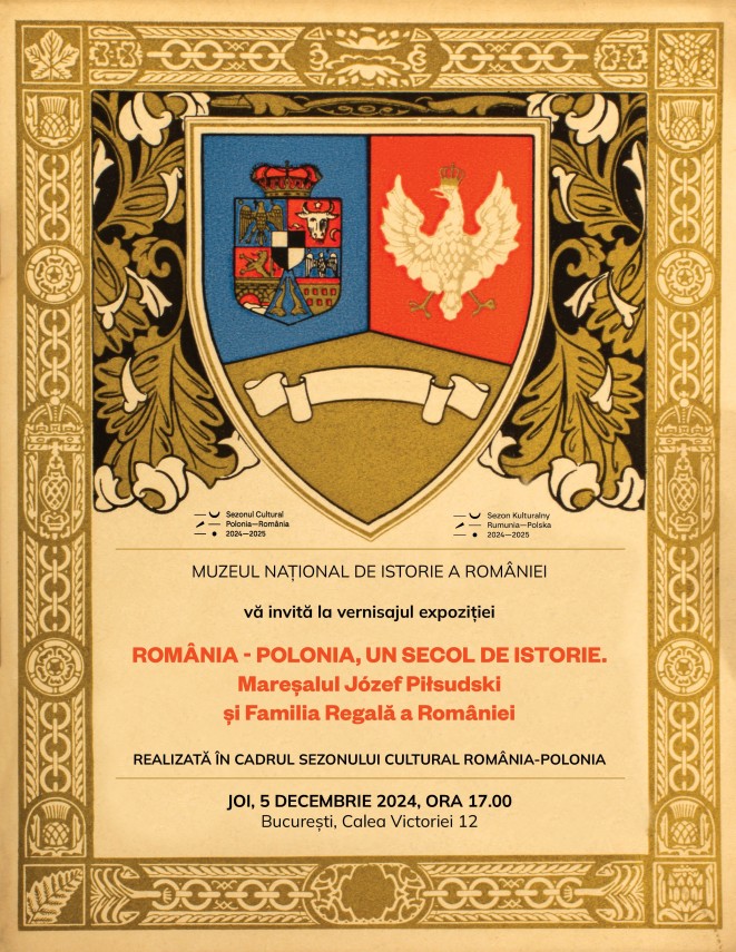 expozitia romania polonia un secol de istorie maresalul jozef pilsudski si familia regala a romaniei la muzeul national de istorie a romaniei 67485d2a13594