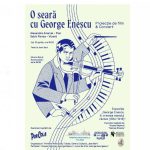 o seara cu george enescu evenimentul cultural la tulcea 67daaeeb6b0de