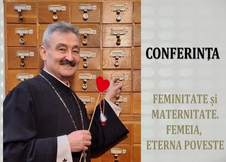 parintele mosteanu despre feminitate si maternitate femeia eterna poveste la biblioteca judeteana 67c9ea103c242